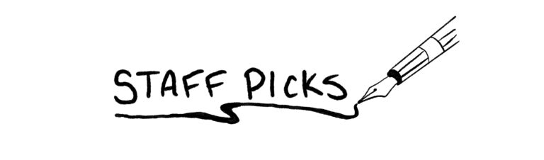 Staff Picks